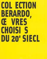 Col ection Berardo, oe vres choisi s du 20e siècl, [exposition], Musée des beaux-arts de Lyon, 5 octobre 2001-14 janvier 2002