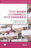 Faites baisser les charges de votre copropriété