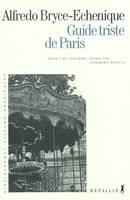 Bibliothèque hispano-américaine Guide triste de Paris