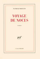 Voyage de noces, roman