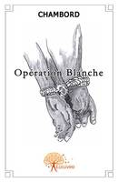 Opération blanche