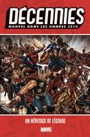 Décennies Marvel / Marvel dans les années 2010