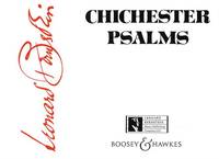 Chichester Psalms, In Three Movements. boy soloist, mixed choir (SATB) and orchestra, or soprano, mixed choir (SATB), harp, organ and percussion. Partition.