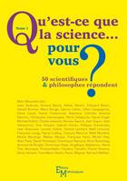 1, Qu'est-ce que la science pour vous ?