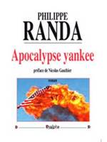 Apocalypse yankee