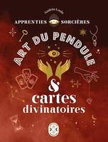 Apprenties sorcières : art du pendule et cartes divinatoires