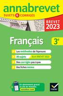 Annales du brevet Annabrevet 2023 Français 3e, méthodes du brevet & sujets corrigés
