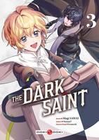 3, The Dark Saint - vol. 03