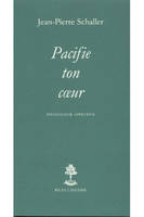 Pacifie ton coeur - Psychologie Affective, psychologie affective