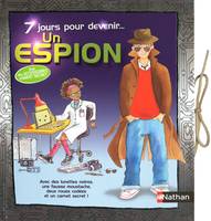 7 JOURS POUR DEBVENIR ESPION