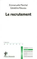 Le recrutement