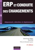 ERP et conduite des changements - 6ème édition - Alignement, sélection et déploiement, Alignement, sélection et déploiement