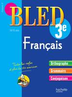 Bled cahier de français 3e, 14-15 ans / grammaire, conjugaison, vocabulaire