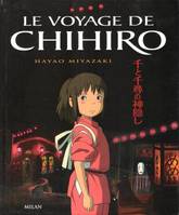 Le Voyage De Chihiro