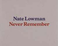 Nate Lowman /anglais