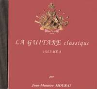 CD La Guitare classique Vol.A