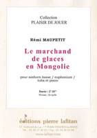 Le marchand de glaces en Mongolie, Pour saxhorn basse, [ou] euphonium, [ou] tuba et piano