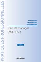 L'art de manager en EHPAD