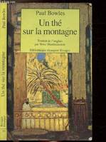 Un the sur la montagne, nouvelles