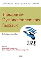 Thérapie des dysfonctionnements fasciaux, TDF