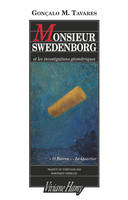 Monsieur Swedenborg et les investigations géométriques, MONSIEUR SWEDENBORG ET LES INVESTIGATIONS GÉOMÉTRIQUES