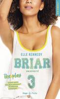 Briar Université, 3, Briar university - Tome 03, The play