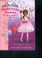 9, Princesse Academy 9 - Princesse Daisy et le carrousel fabuleux
