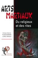 Arts martiaux, Du religieux et des rites