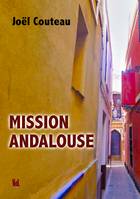 Mission andalouse