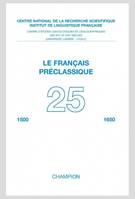 25, Revue Le Français Préclassique n°25 - 2023