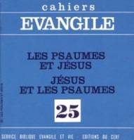 CE-25. Les Psaumes et Jésus – Jésus et les Psaumes
