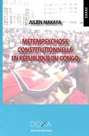Métempsychose constitutionnelle en Rép. du Congo