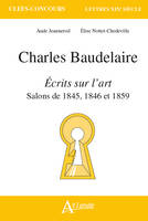 Charles Baudelaire, Écrits sur l'art, Salons de 1845, 1846 et 1859