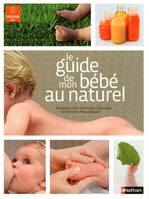 Le Guide de mon bébé au naturel