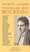 TRAVAILLER AVEC BOURDIEU