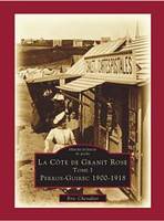 Tome I, Perros-Guirec, 1900-1918, La Côte de granit rose