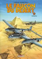 4, Le Faucon du désert T04, Saqqara