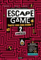 Escape game, Saurez-vous vous évader ?