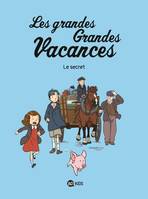 2, Les grandes grandes vacances, Tome 02, Le secret