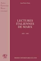 Lectures italiennes de Marx, 1883-1983