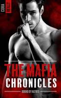 3, Bound by Hatred- The Mafia Chronicles, T3, La saga best-seller américaine enfin en France !