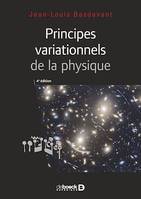 Principes variationnels de la physique, Cours et applications