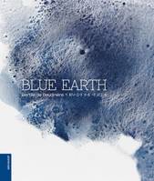 Blue Earth, Bertille de baudinière