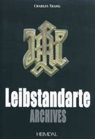 [4e volume], Archives, Leibstandarte, Archives