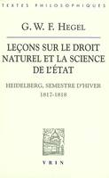 Leçons sur le droit naturel et la science de l'état, Heidelberg, semestre d'hiver 1817-1818