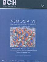 Asmosia VII, Actes du VIIe colloque international de l'ASMOSIA. organisé par l'École française d'Athènes. le National Center for Scientific Research DIMOKRITOS. la 18e éphorie des antiquités préhistoriques et classiques (Kavala) et lInstitute of Geolog...