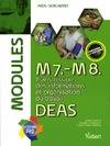 Formation DEAS - M7 et M8 Transmisson des informations, organisation du travail - Itinéraires pro - Modules, Aide-soignant