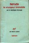 Neruda le voyageur immobile, le voyageur immobile