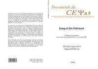 Jung et les sciences, Colloque international - Université Libre de Bruxelles, 21 et 22 mars 2009