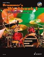 Drummer's Workbook, Für alle Drummer, die es wirklich wissen wollen. percussion. Méthode.